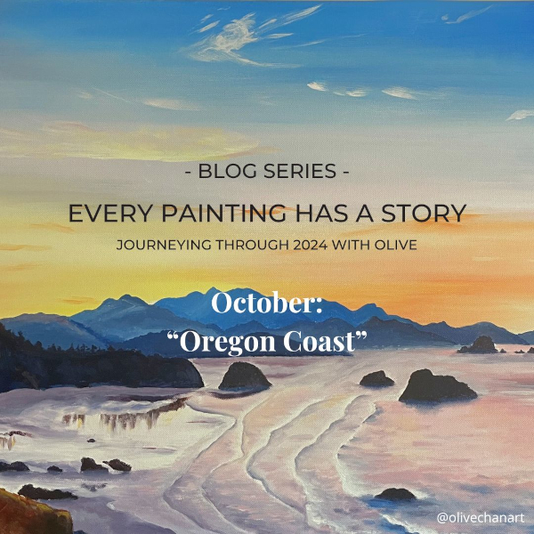 Featured image for “Every Painting Has a Story: October 2024 – “Oregon Coast””