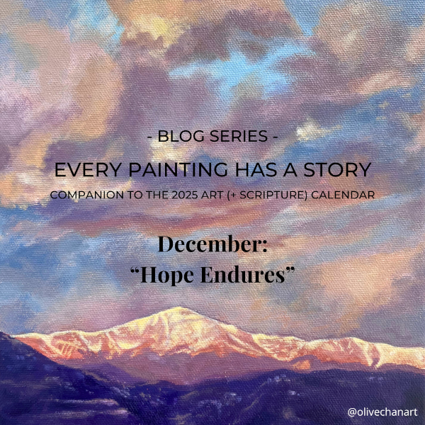 Featured image for “Every Painting Has a Story: December 2025 – “Hope Endures””
