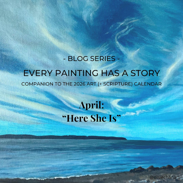 Featured image for “Every Painting Has a Story: April 2026 – “Here She Is””