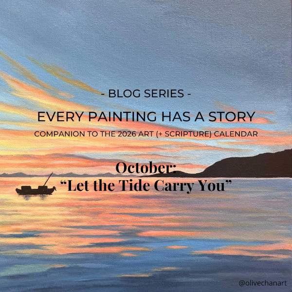 Featured image for “Every Painting Has a Story: October 2026 – “Let the Tide Carry You””